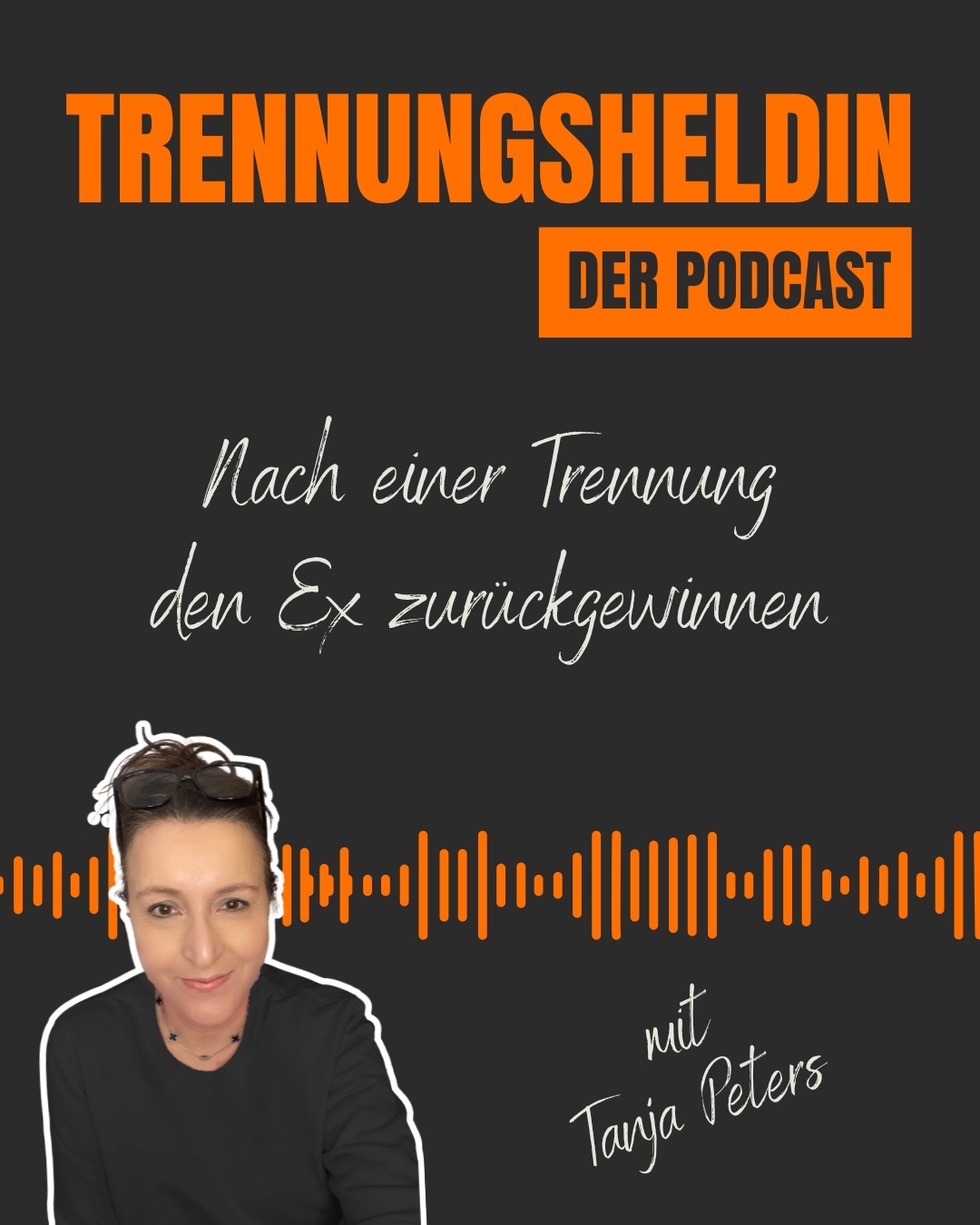 Podcastfolge „Nach einer Trennung den Ex zurückgewinnen?“ von Trennungsheldin – Gedanken und Impulse rund um den Wunsch nach einer zweiten Chance und die Frage, ob eine Rückkehr wirklich glücklich macht.
